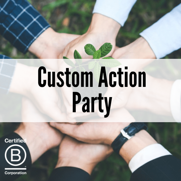 Custom Action Party Custom Action Party